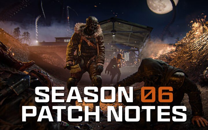 Call of Duty: Warzone Season 06 Patch Notes