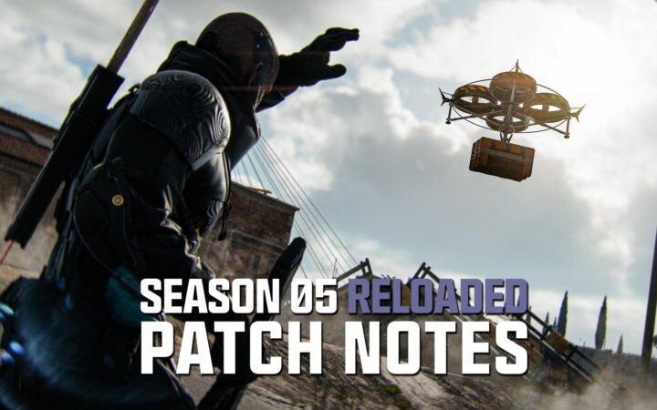 Call of Duty: Warzone Season 05 Reloaded Patch Notes